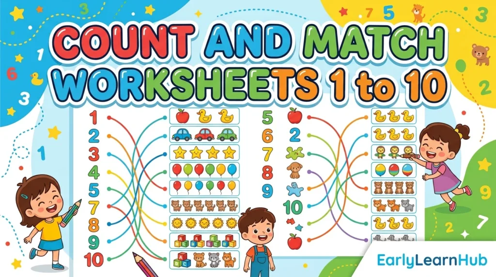 Count and Match Worksheets 1 to 10